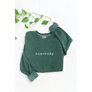 Homebody Sweatshirt